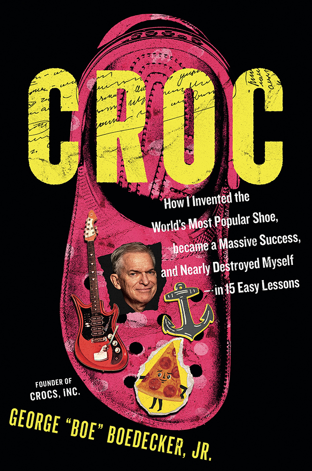 CROCS FOUNDER TO PUBLISH DEBUT BOOK ON LEADERSHIP - MR Magazine